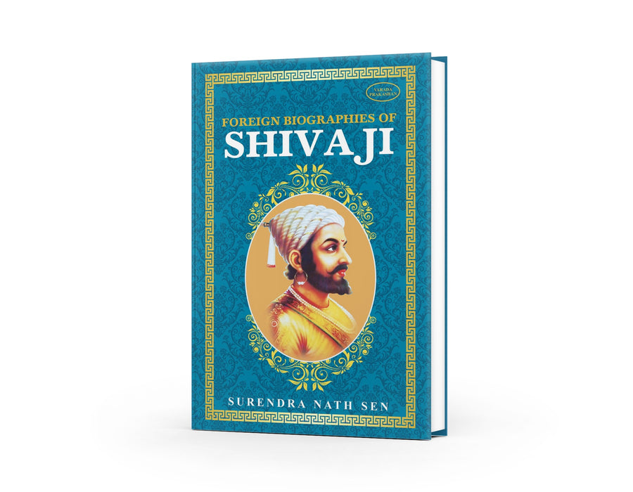 A timeless classic on the life, vision, and valor of Chhatrapati Shivaji Maharaj the great founder of the Maratha Empire and the pioneer of Swaraj in India.