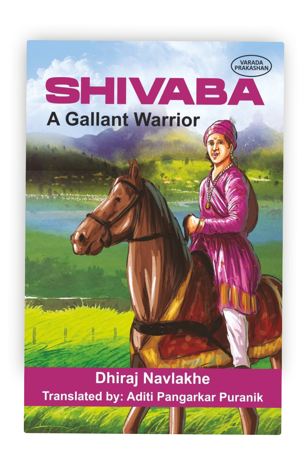 Shivaba: A Gallant Warrior | Shivaji Maharaj Books | Shivaji Maharaj Books in English | The Courageous Legacy of Shivaji Maharaj | Shivaji Maharaj Books English | Shivaji Maharaj Books for Kids