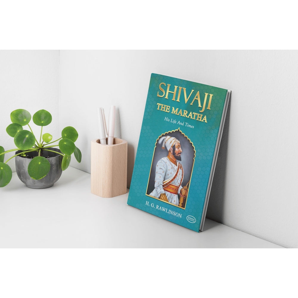 Shivaji The Marath His Life and Time | Biography of Chhatrapati Shivaji Maharaj | Books on Shivaji The Marath: His Life and Time |Chhatrapati Shivaji Maharaj| Best books on shivaji maharaj in English