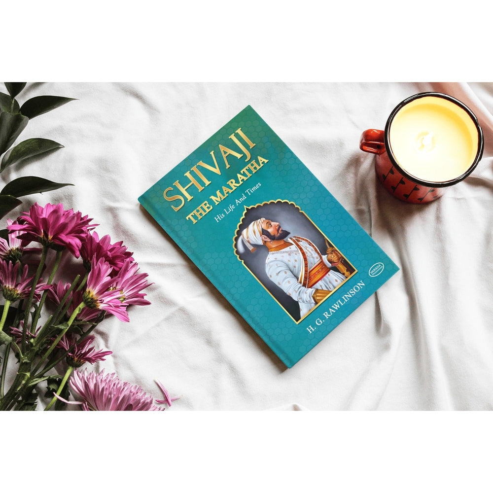 Shivaji The Marath His Life and Time | Biography of Chhatrapati Shivaji Maharaj | Books on Shivaji The Marath: His Life and Time |Chhatrapati Shivaji Maharaj| Best books on shivaji maharaj in English
