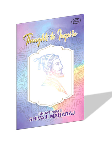 Thoughts To Inspire Chhatrapati Shivaji Maharaj